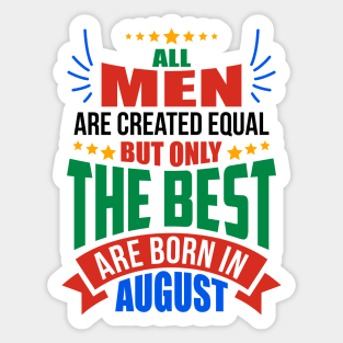 AUGUST Birthday Special - MEN Sticker